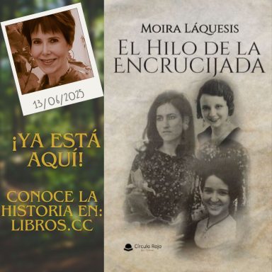 Lanzamiento de la novela de Moira Láquesis "El Hilo de la Encrucijada" Lanzamiento de la novela de Moira Láquesis "El Hilo de la Encrucijada". Se ven dos fotos: imagen de la autora e imagen de la portada.