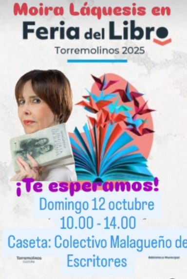 Moira Láquesis en la Feria del Libro de Torremolinos Cartel Feria del Libro de Torremolinos con Moira Láquesis y "El Hilo de la Enccrucijada"